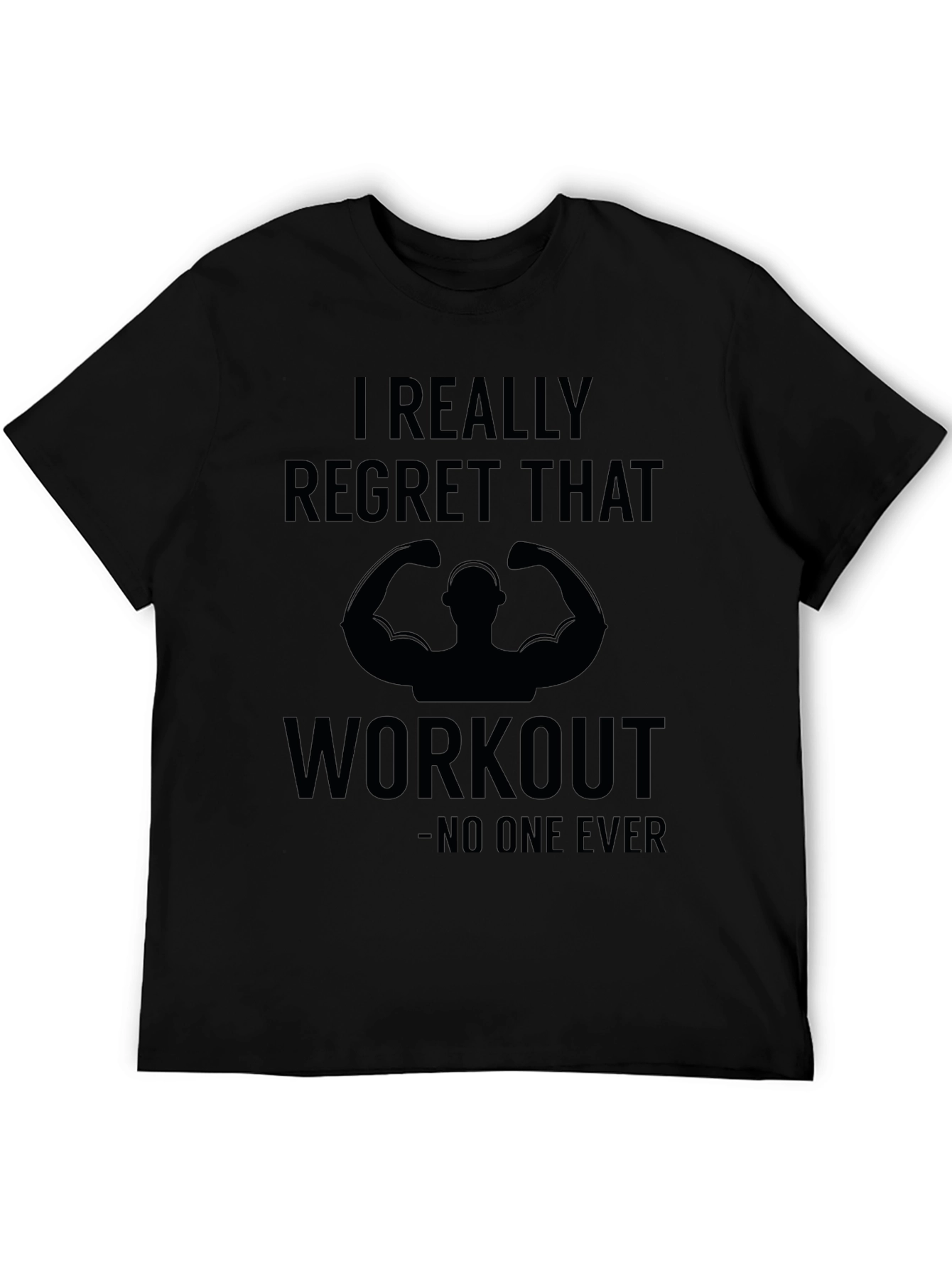 Funny Workout T-Shirt - Never Regret Gym Days