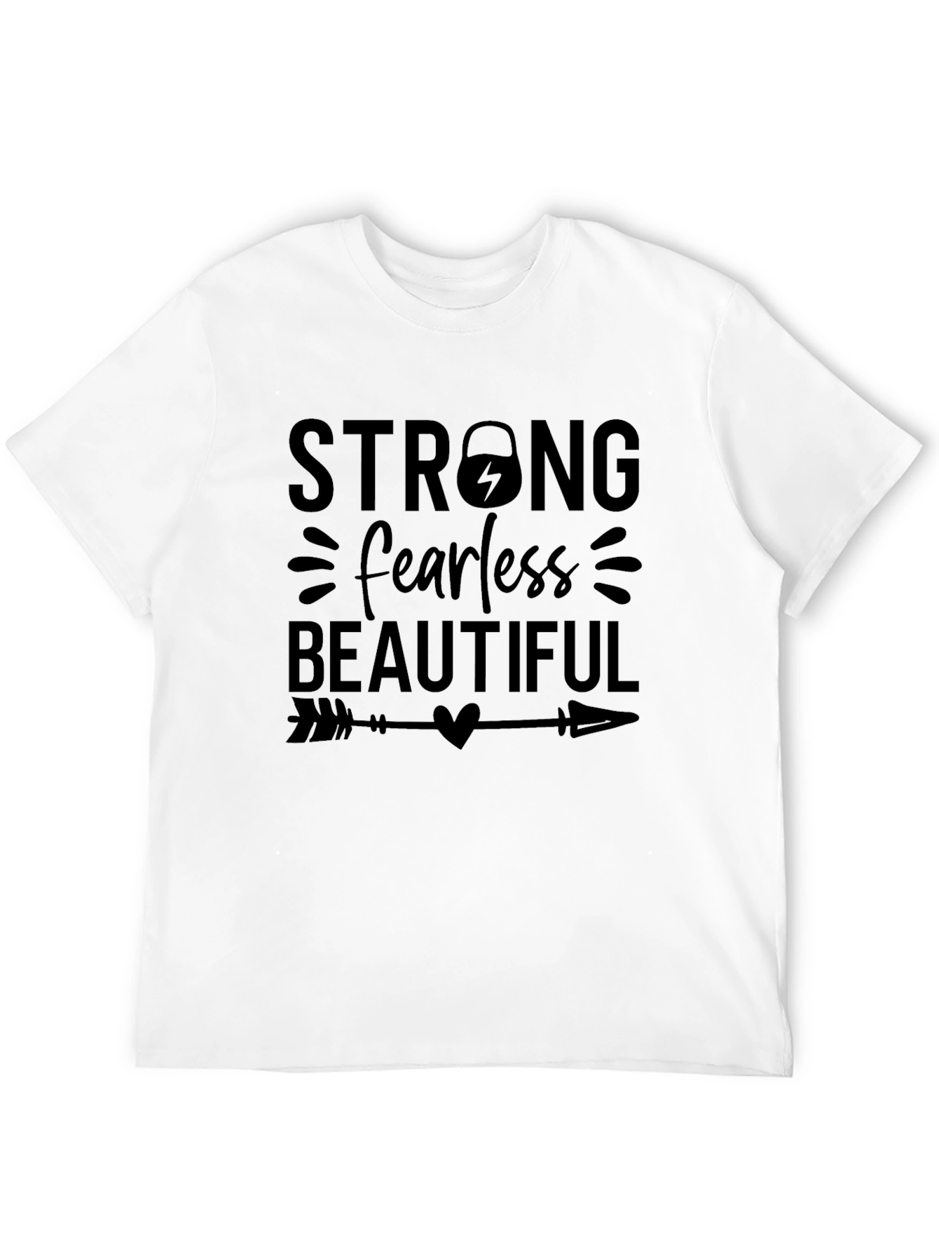 Strong Fearless Beautiful T-Shirt - Black