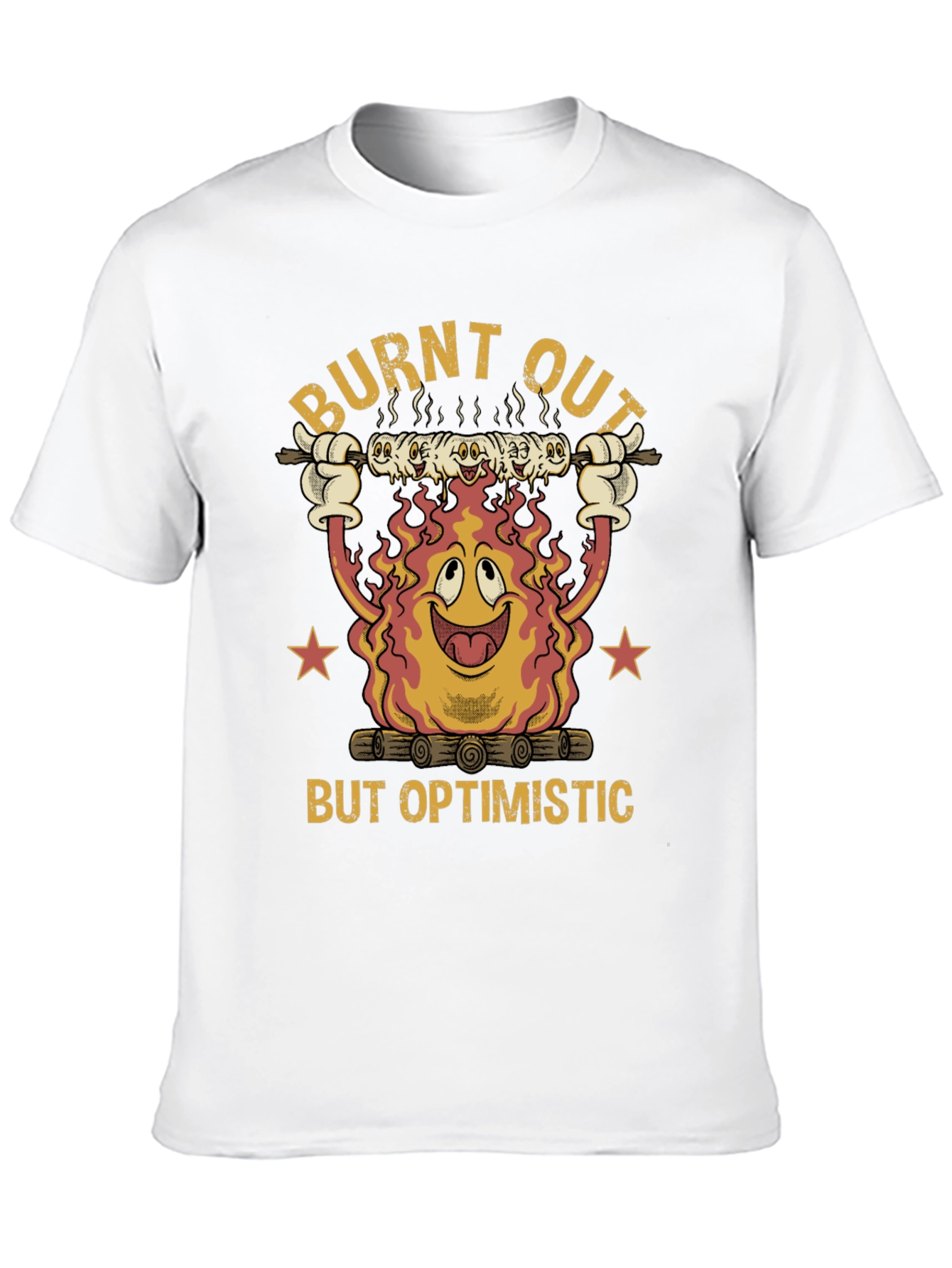 Burnt Out But Optimistic T-Shirt