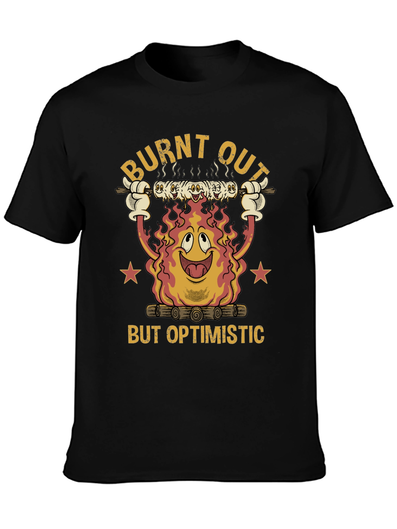 Burnt Out But Optimistic T-Shirt