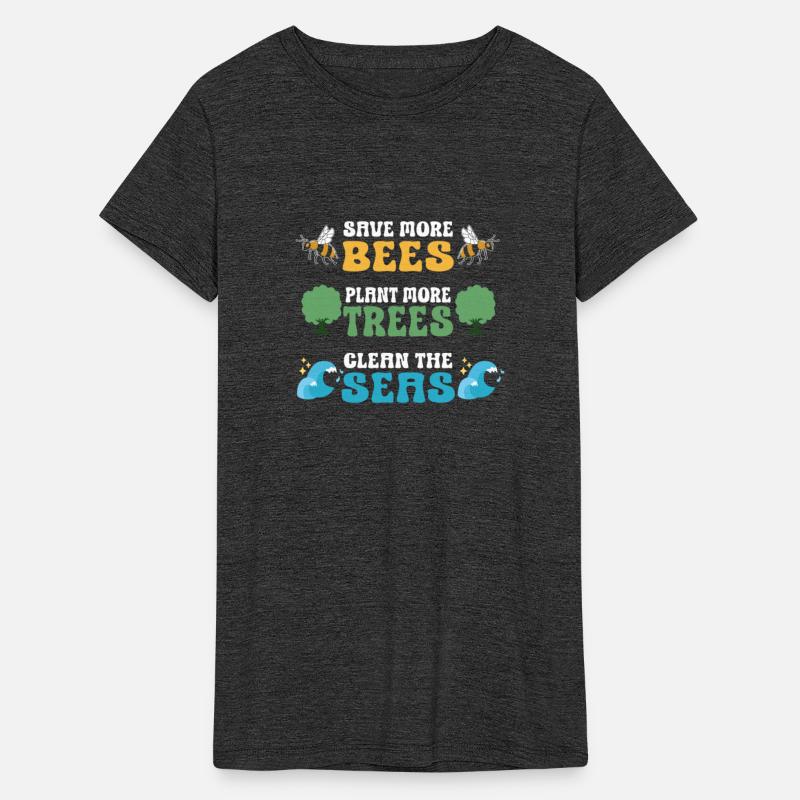 Save More Bees Plant More Trees Clean The Seas