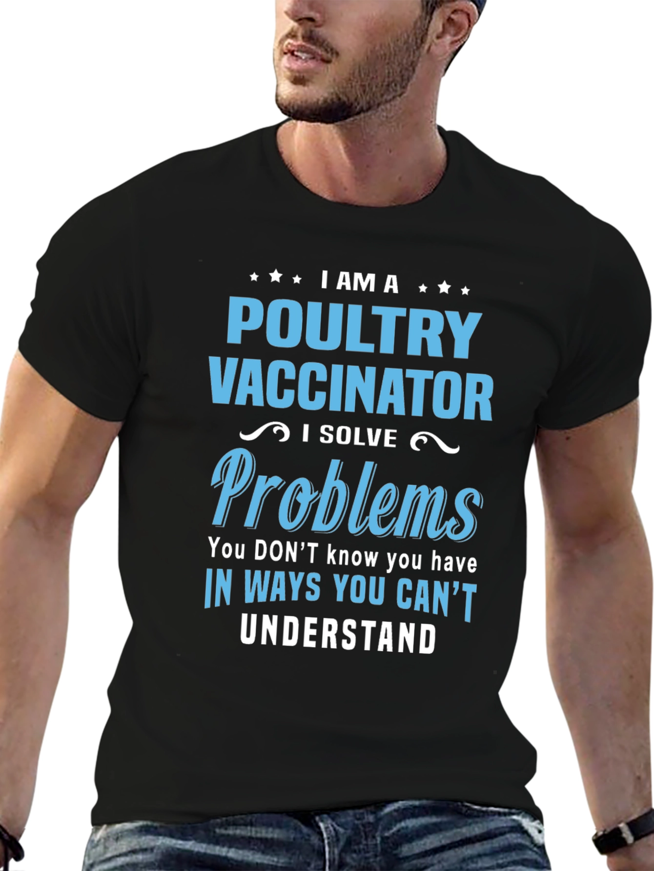 Poultry Vaccinator T-Shirt - Funny Problem Solver Tee