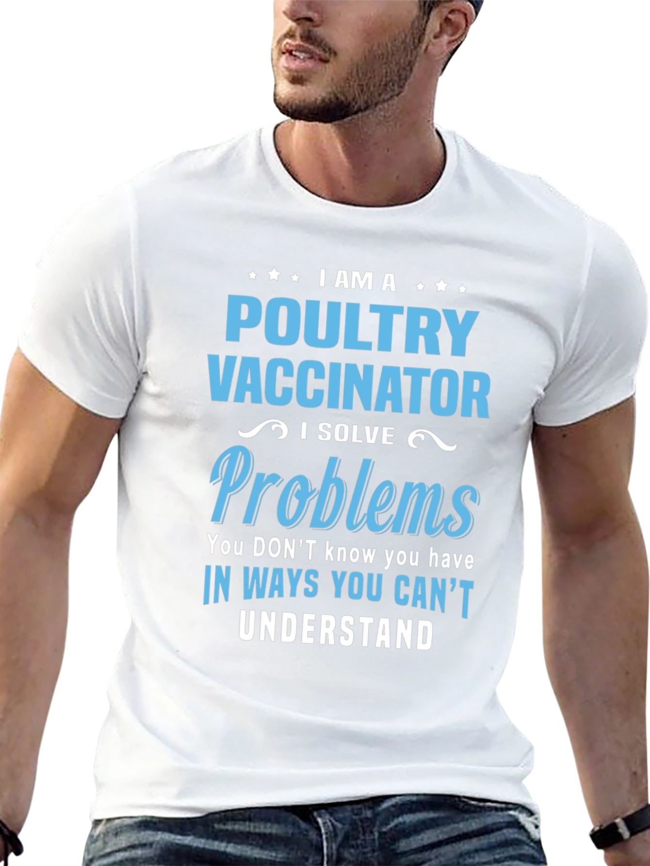 Poultry Vaccinator T-Shirt - Funny Problem Solver Tee