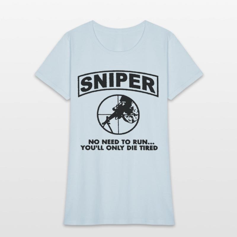 Sniper No Need To Run Army Marine Corps Adult