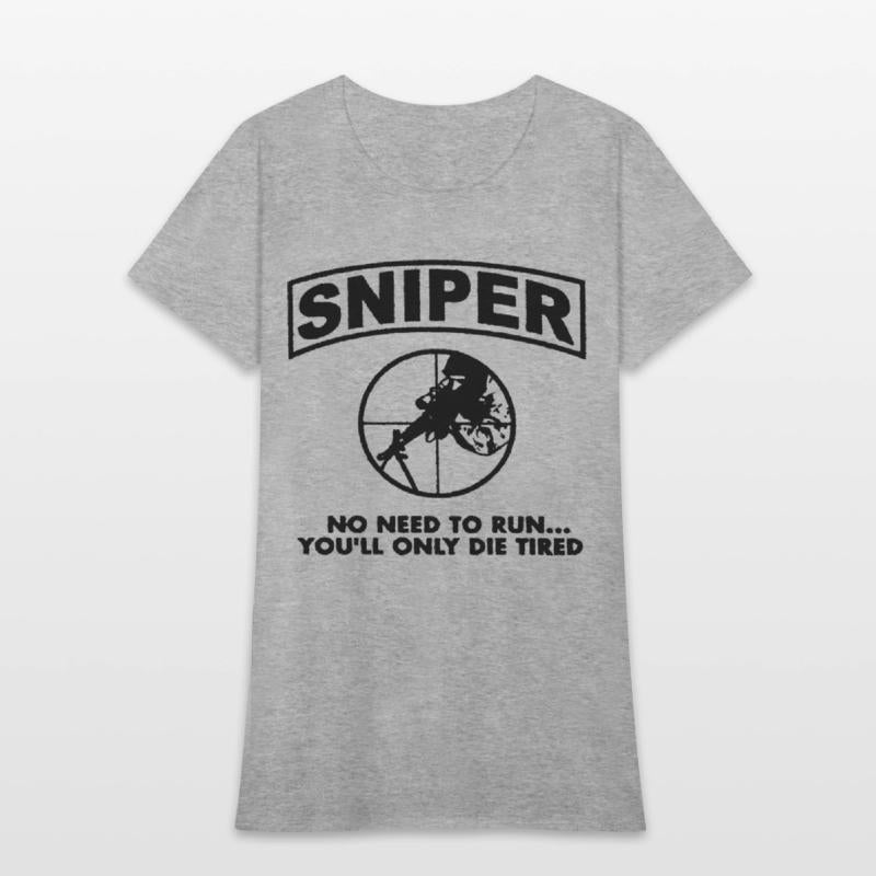 Sniper No Need To Run Army Marine Corps Adult