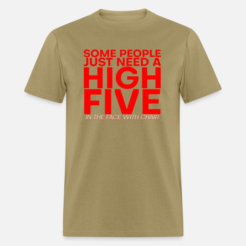 Some People Need A High Five In The Face 3