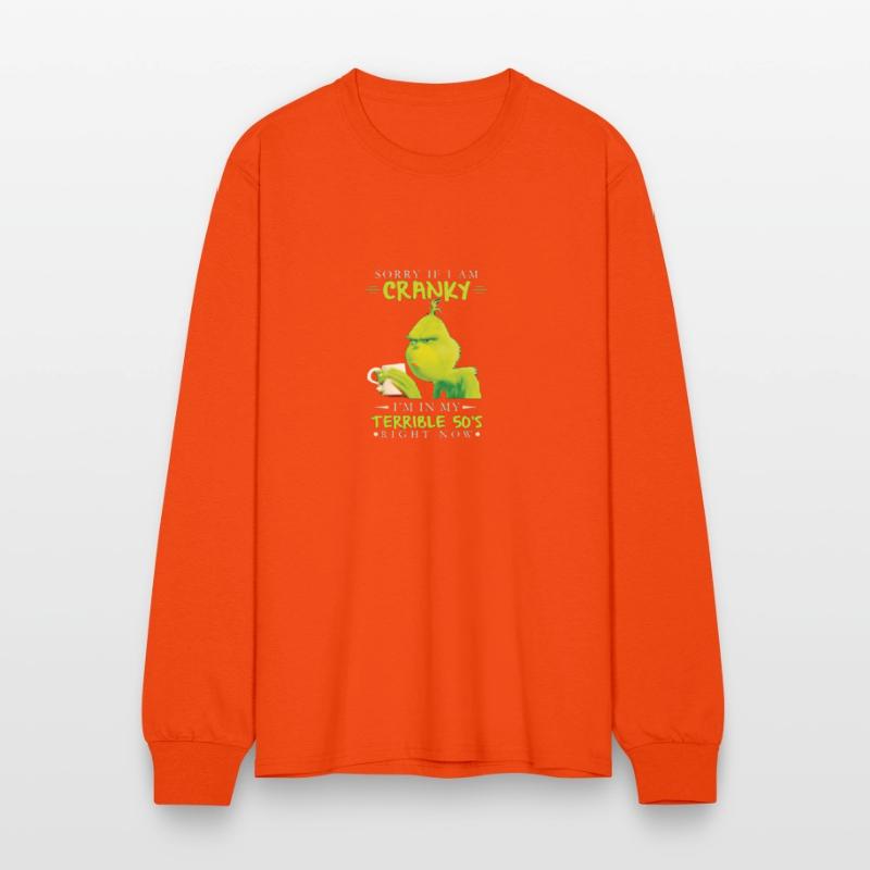Sorry If I Am Cranky I'm In My Terrible 50's Right