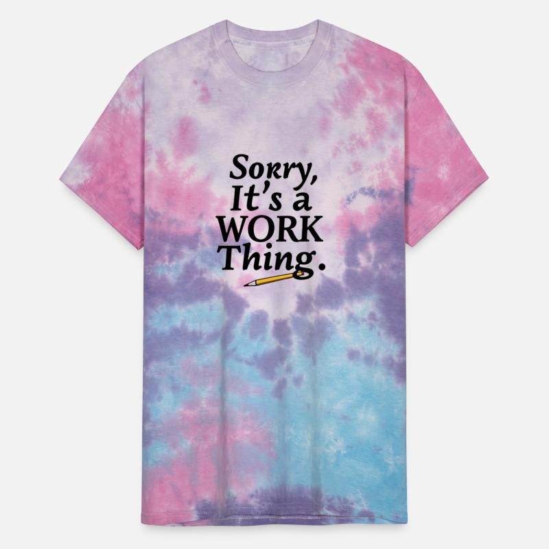 Sorry It's a Work Thing.