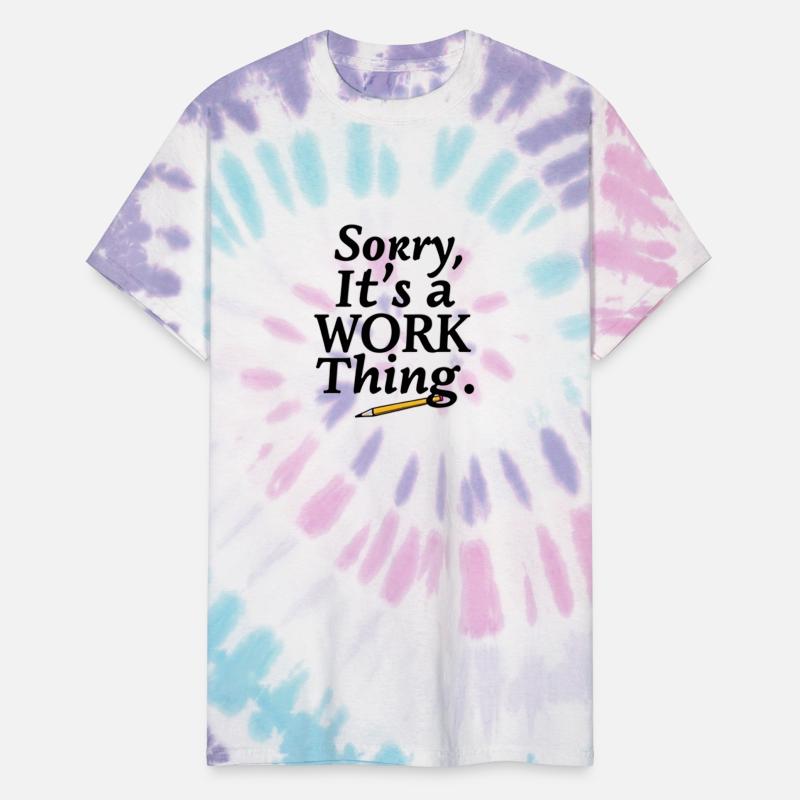 Sorry It's a Work Thing.