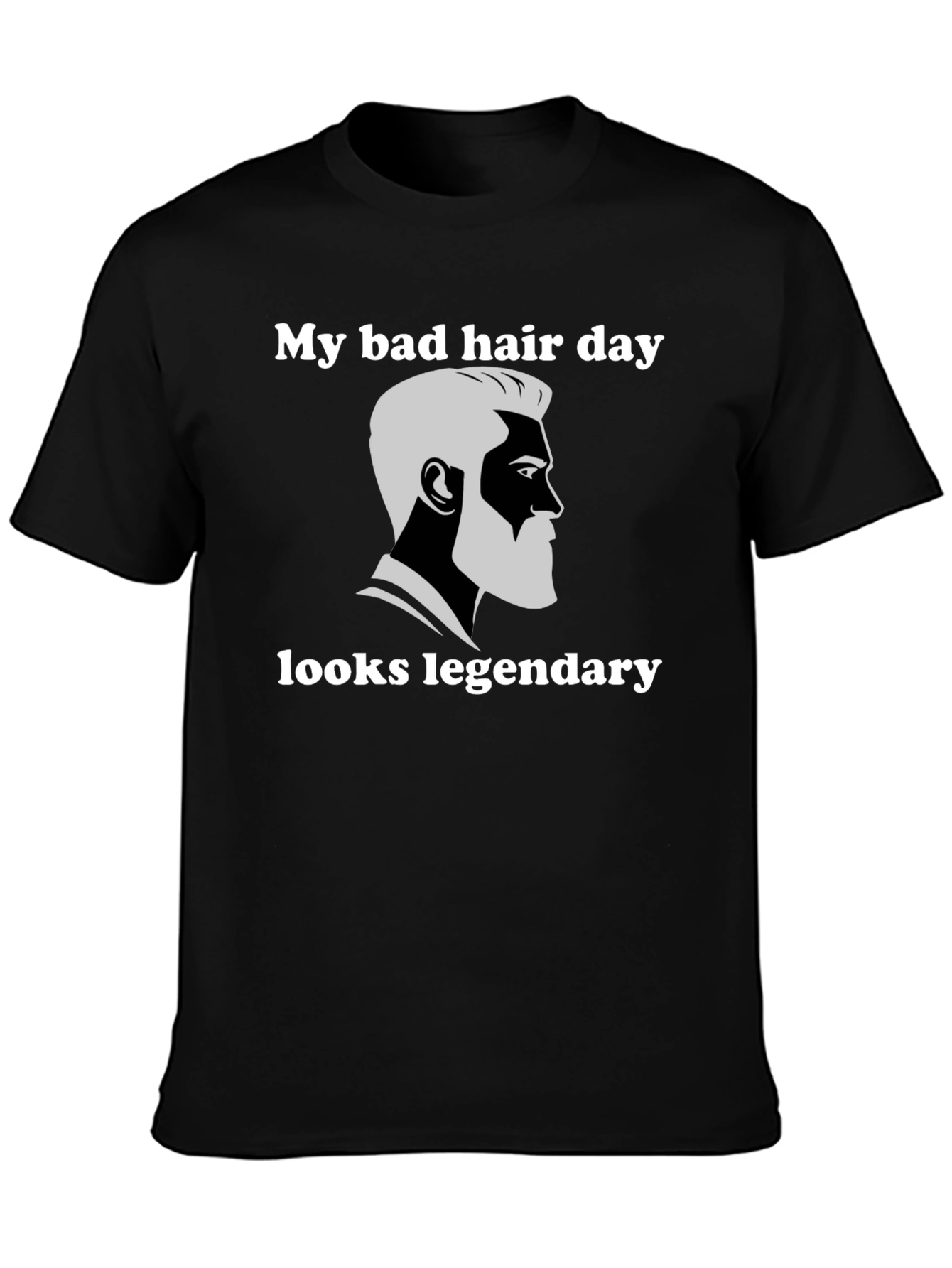 My Bad Hair Day Looks Legendary Graphic Tee