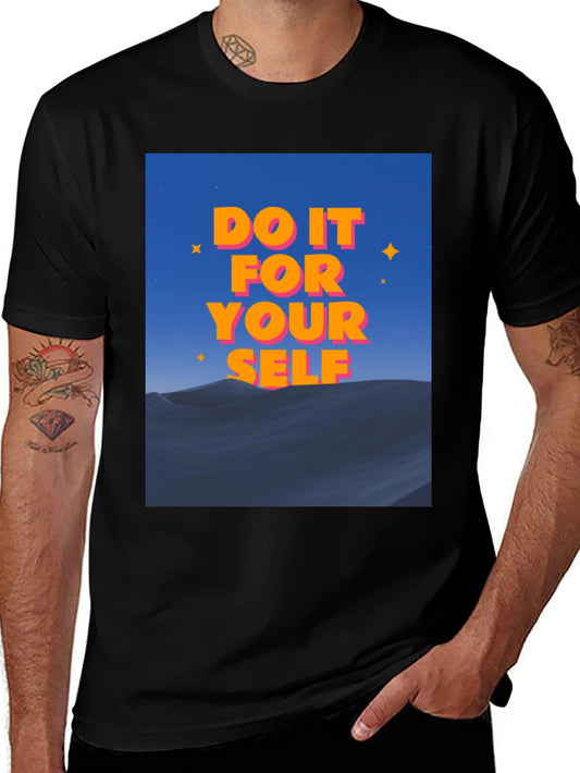 Motivational Graphic Tee - Do It For Yourself T-Shirt