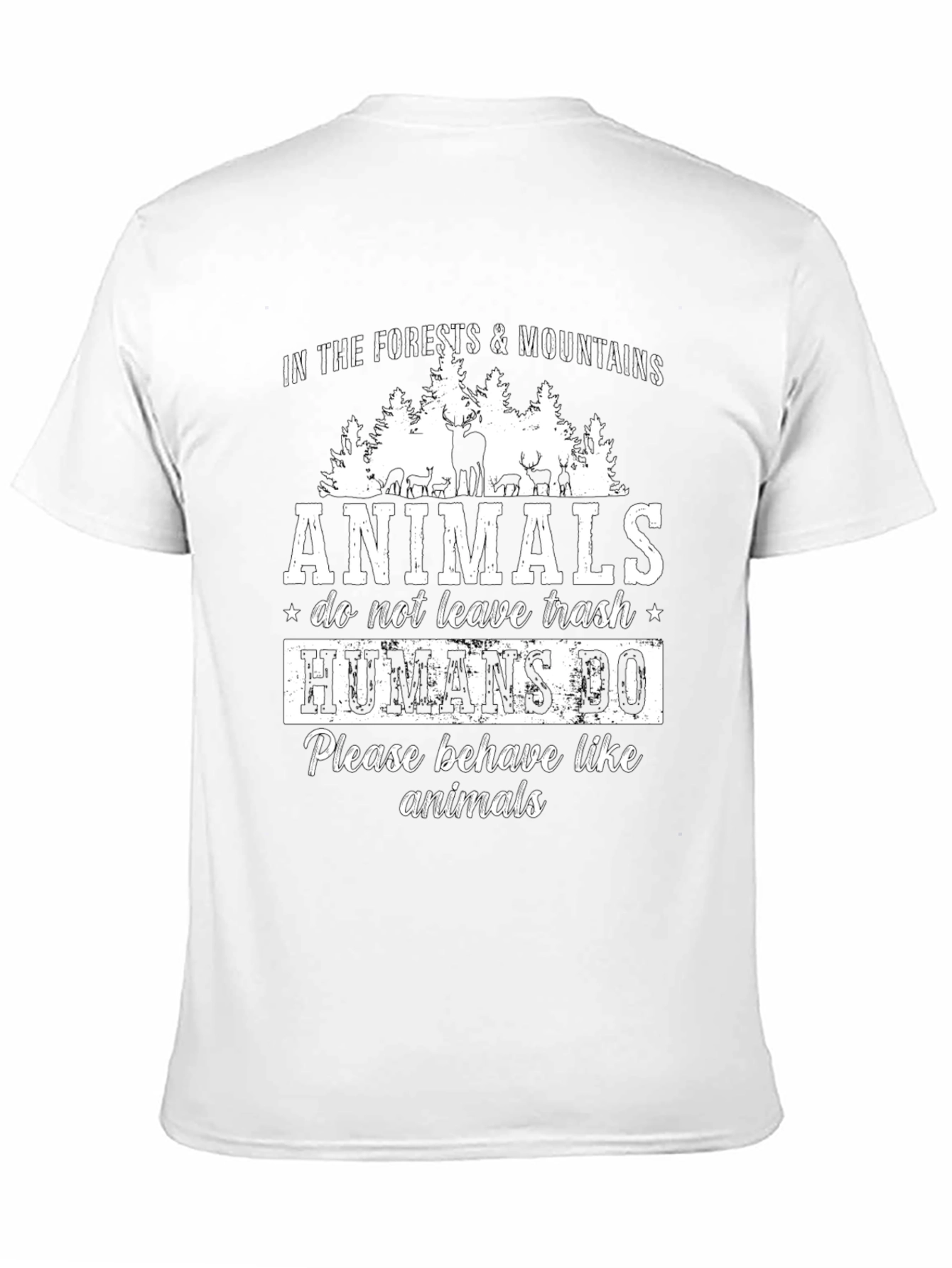 Animals Dont Litter Graphic T-Shirt