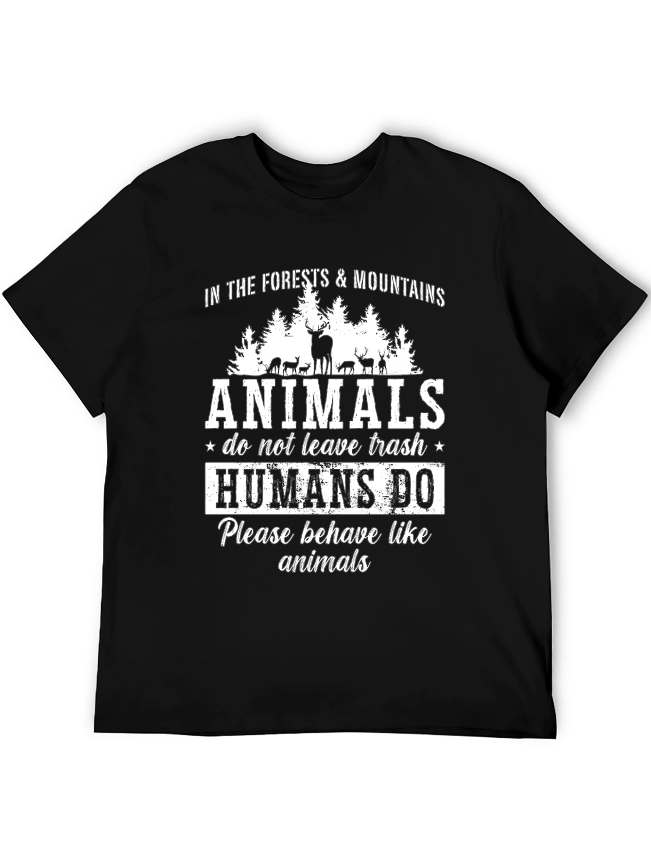 Animals Dont Litter Graphic T-Shirt