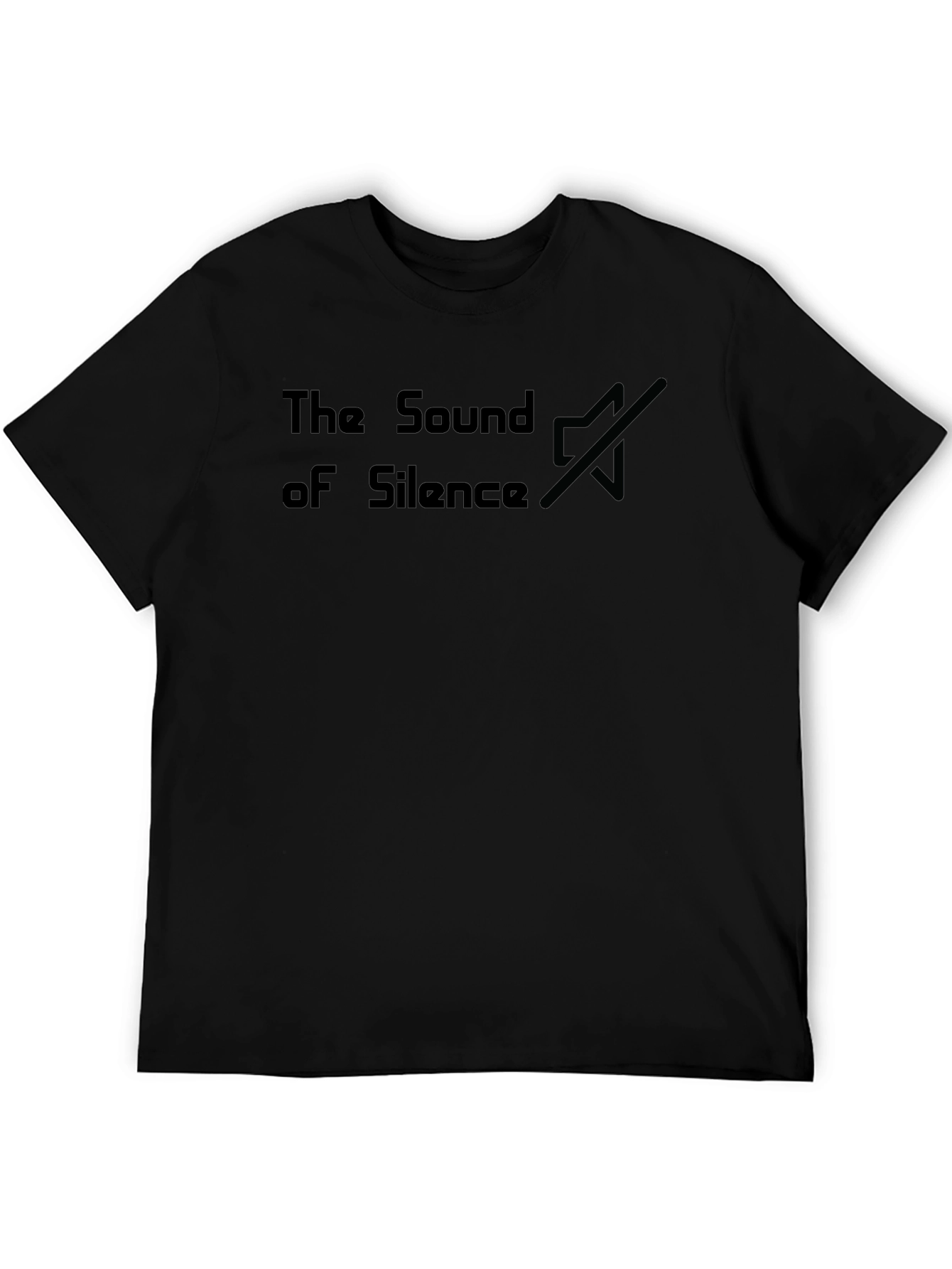 The Sound of Silence Black T-Shirt