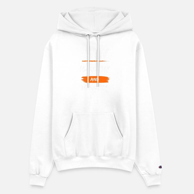 stay healthy and wealthy