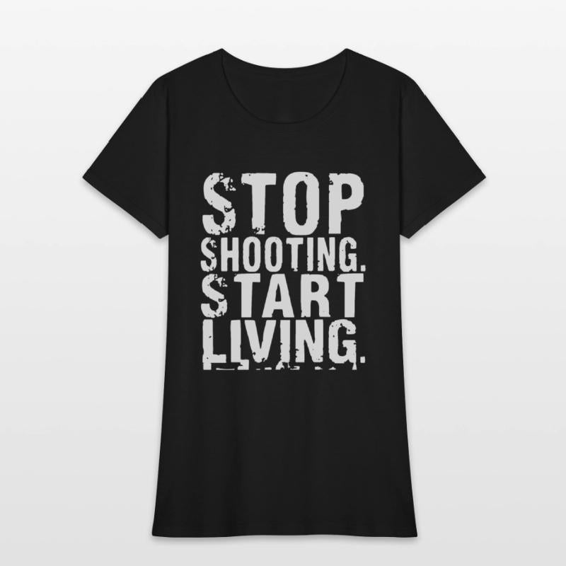 stop shooting start living america