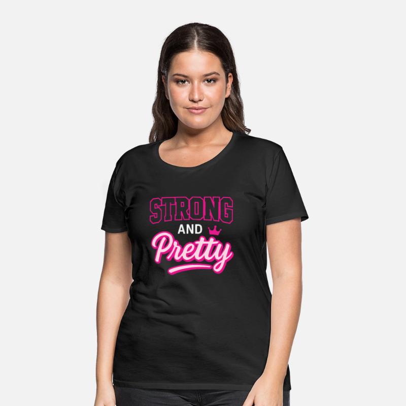 Strong and Pretty T-Shirt – Bold Feminine Design