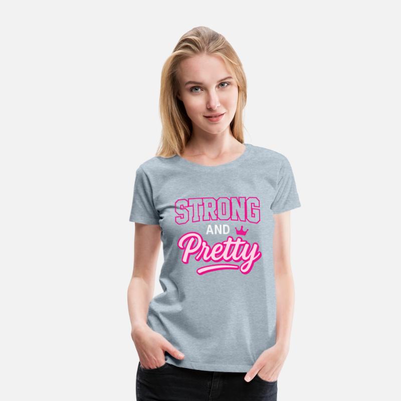 Strong and Pretty T-Shirt – Bold Feminine Design
