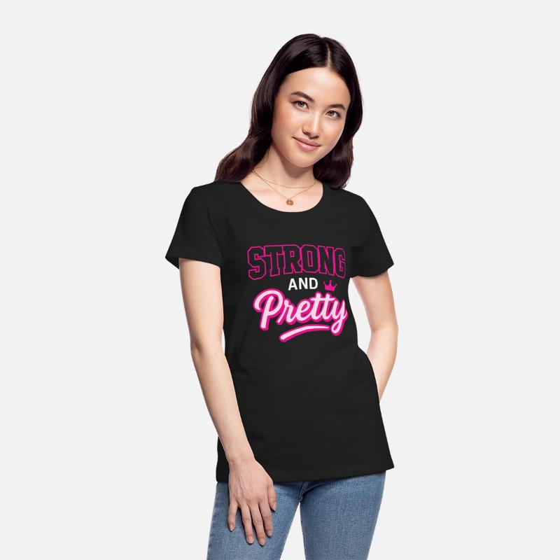 Strong and Pretty T-Shirt – Bold Feminine Design