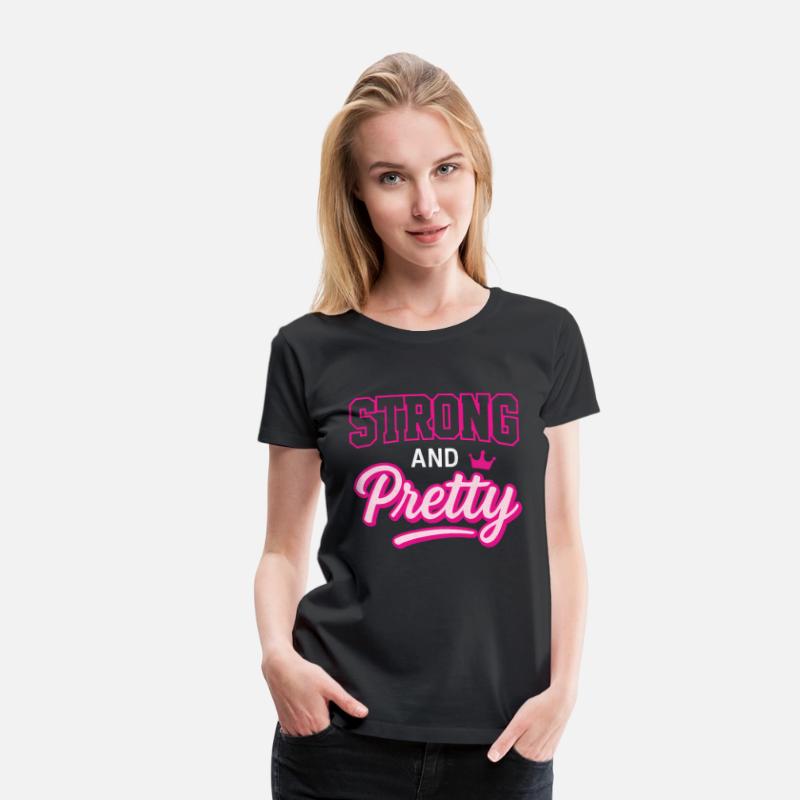 Strong and Pretty T-Shirt – Bold Feminine Design