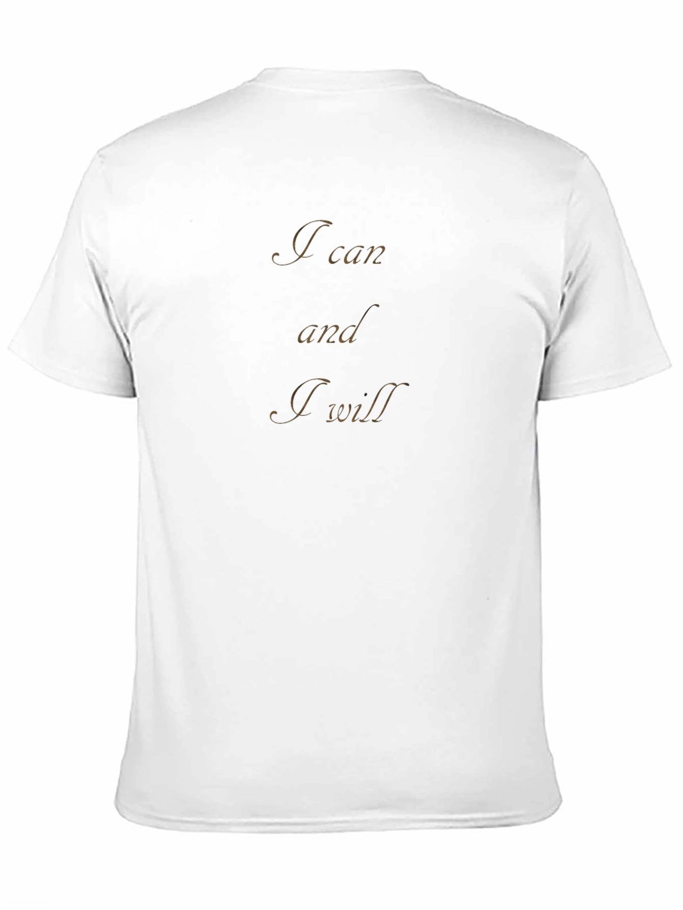 Motivational I Can and I Will Black T-Shirt