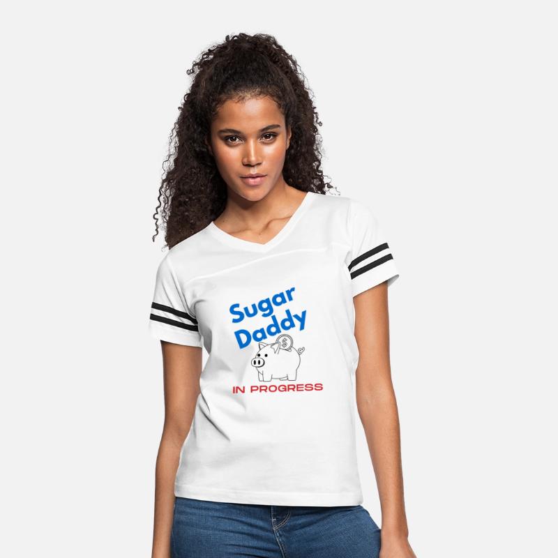 Sugar Daddy in progress funny motivational tee