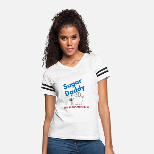 Sugar Daddy in progress funny motivational tee
