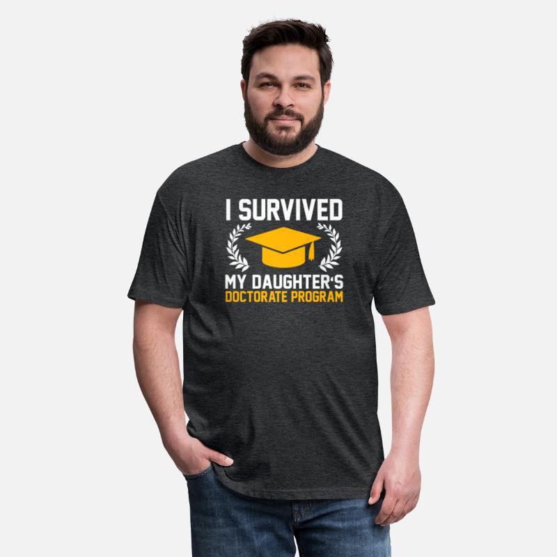 survived Daughters Doctorate Funny PhD