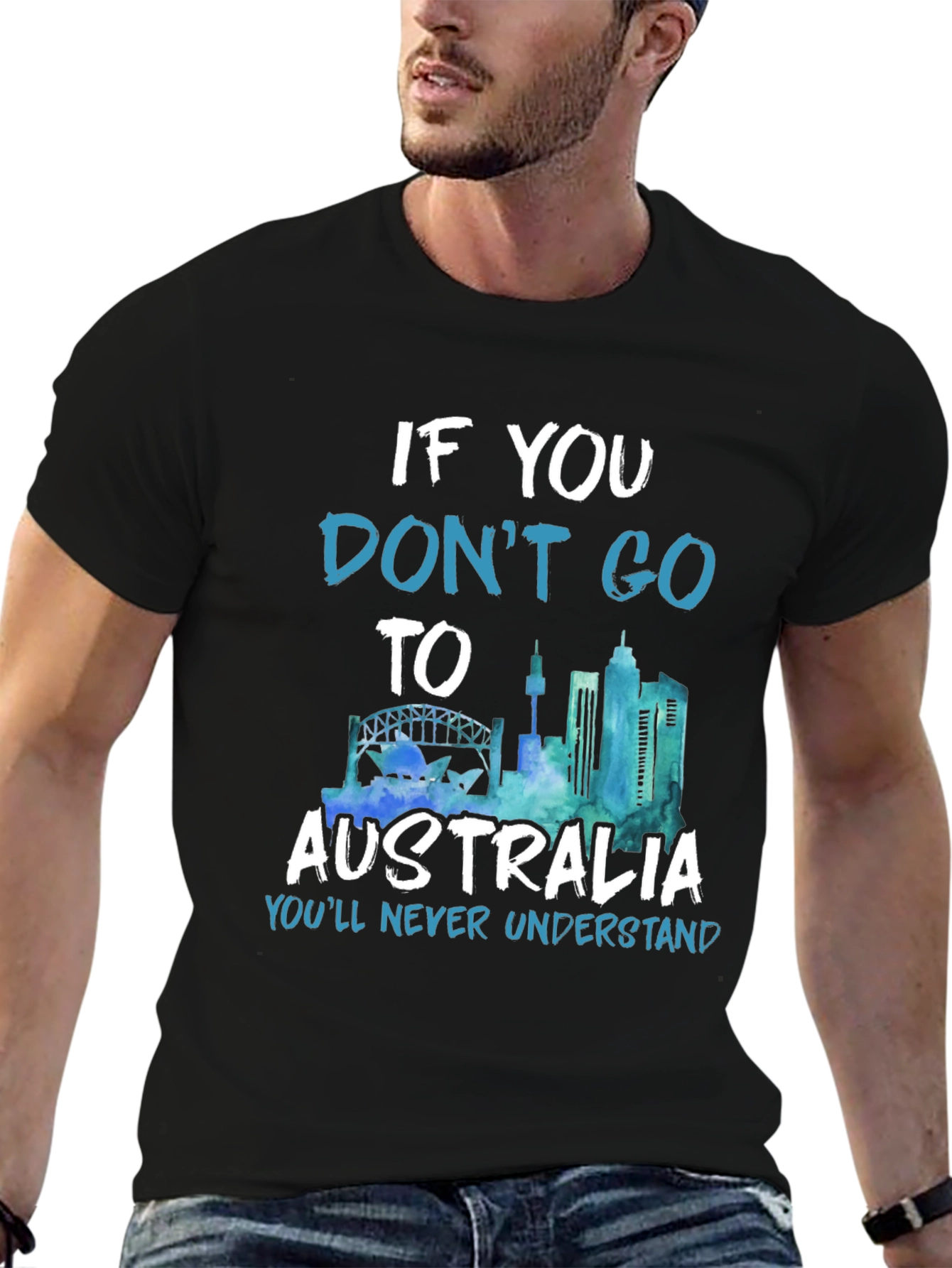 Australia Graphic T-Shirt - Youll Never Understand