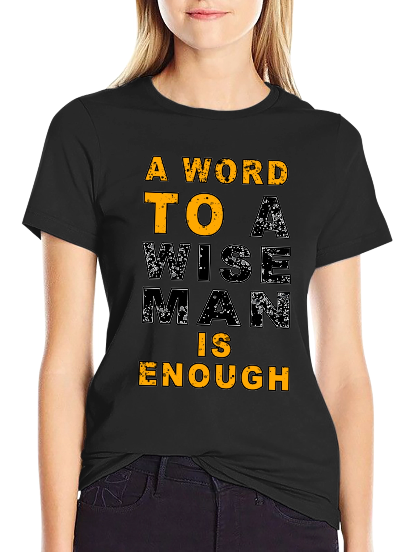 Wise Man T-Shirt - Motivational Quote Tee