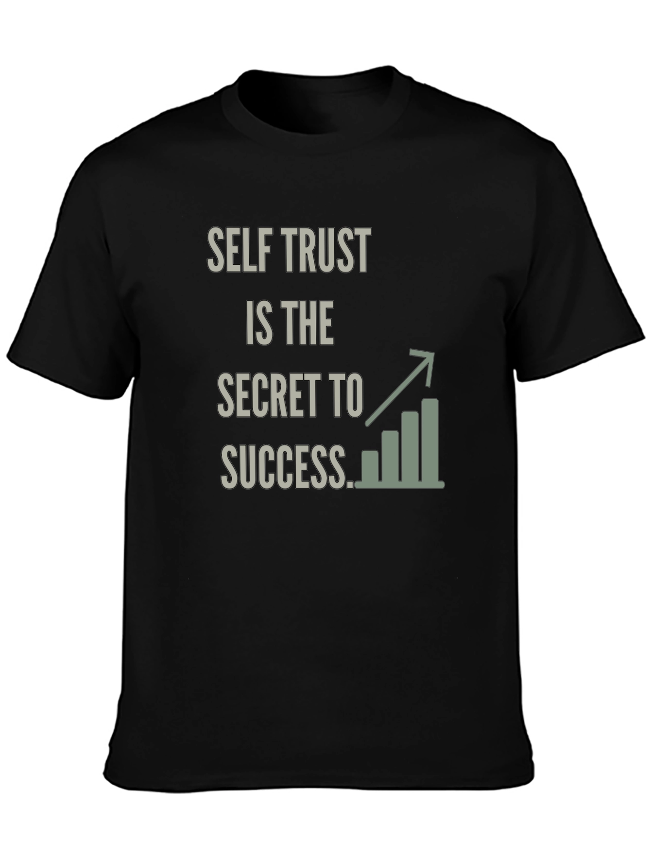 Self Trust Success Graphic T-Shirt