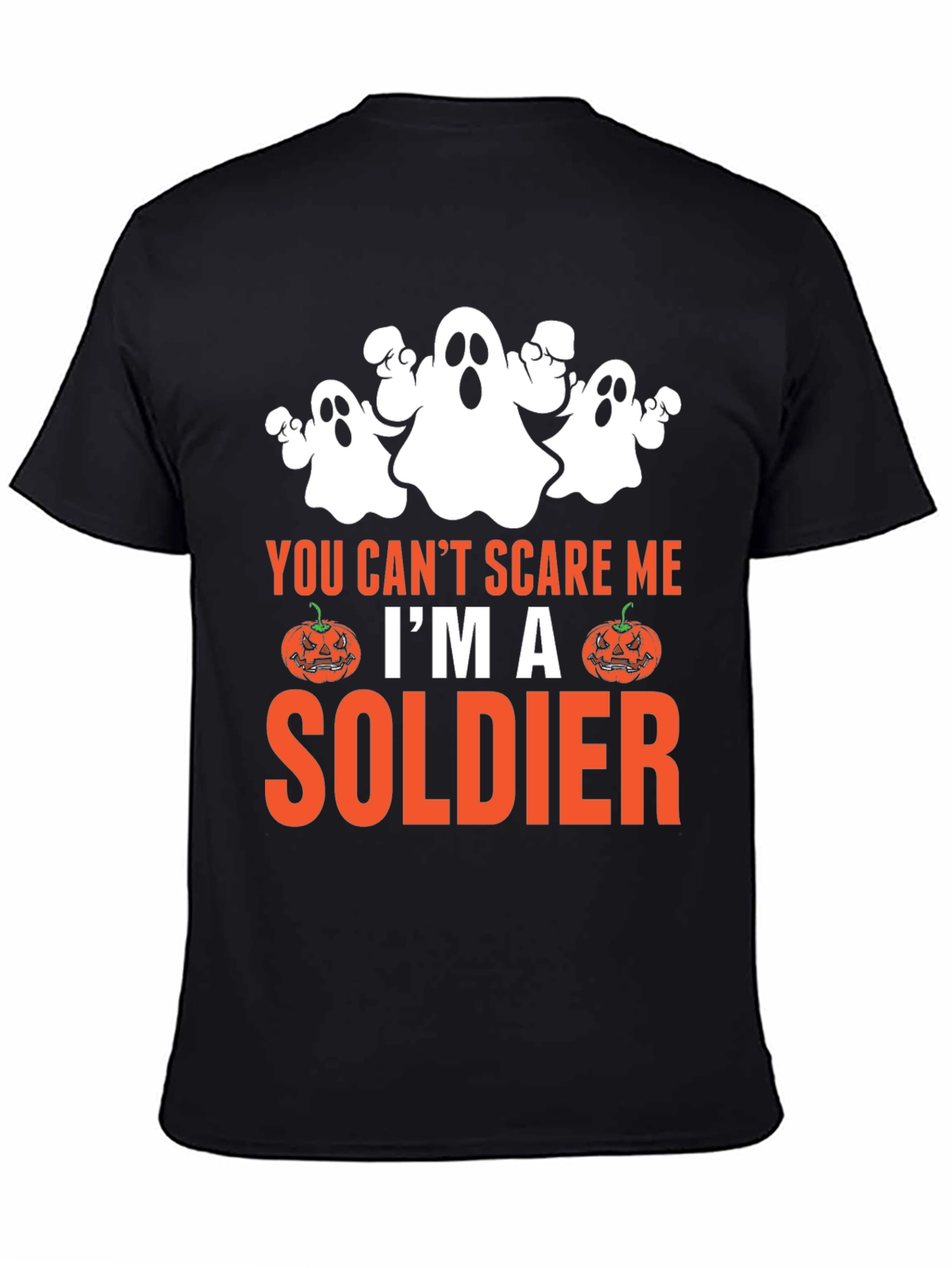Halloween Soldier T-Shirt - You Cant Scare Me