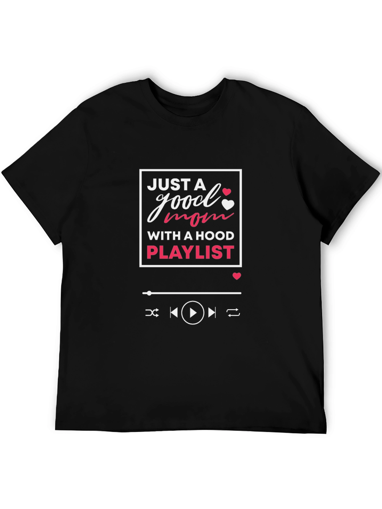 Good Mom With a Hood Playlist T-Shirt