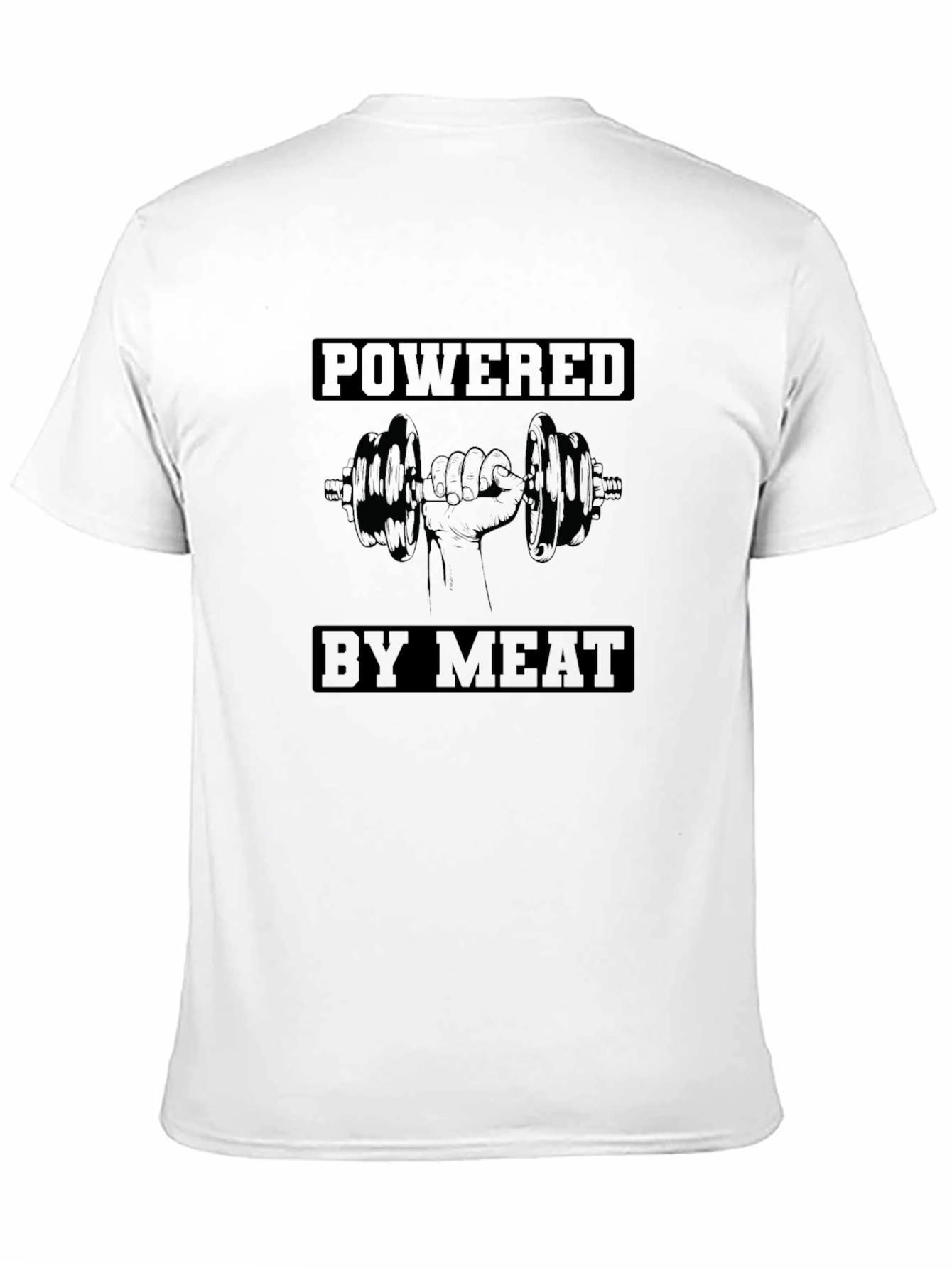 Powered By Meat T-Shirt - Gym & Fitness