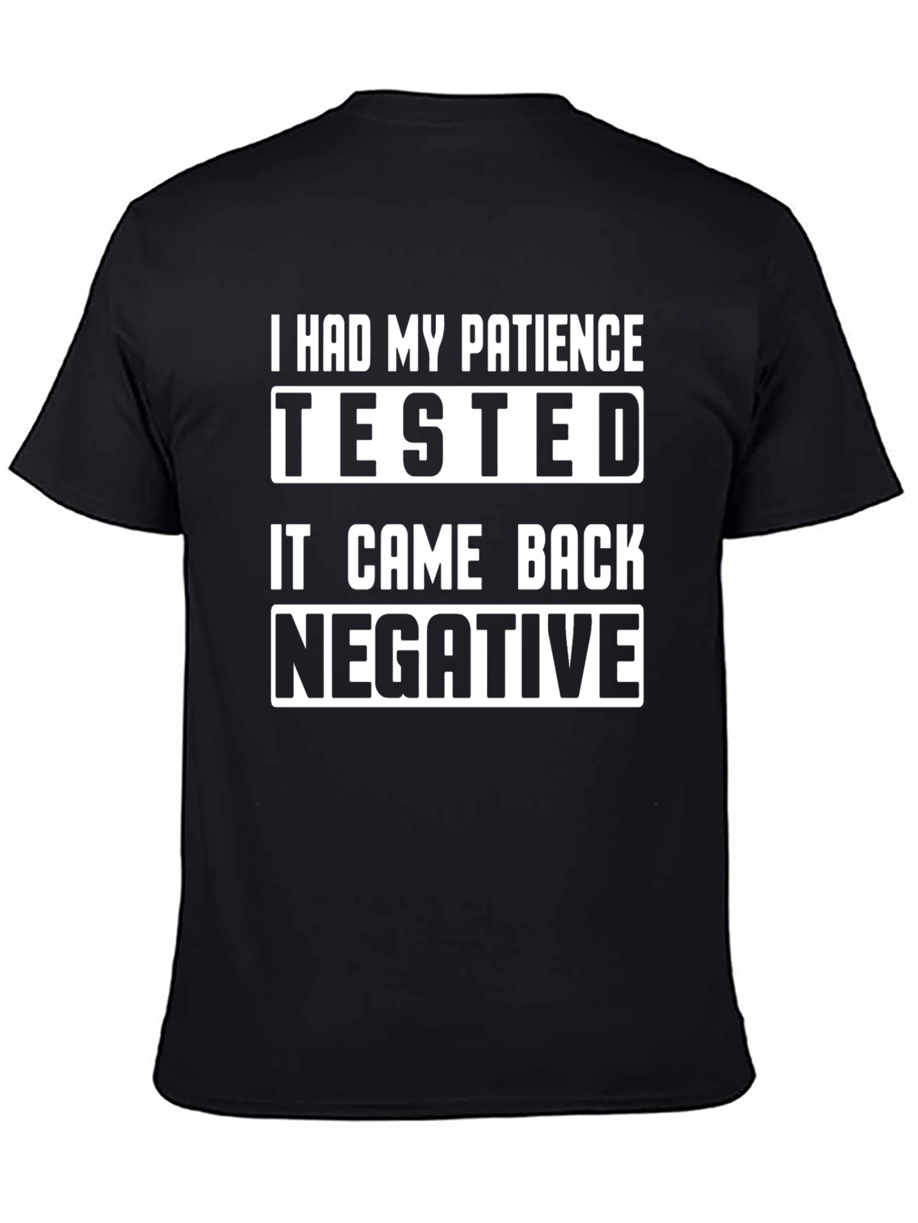 Patience Tested Funny Graphic T-Shirt