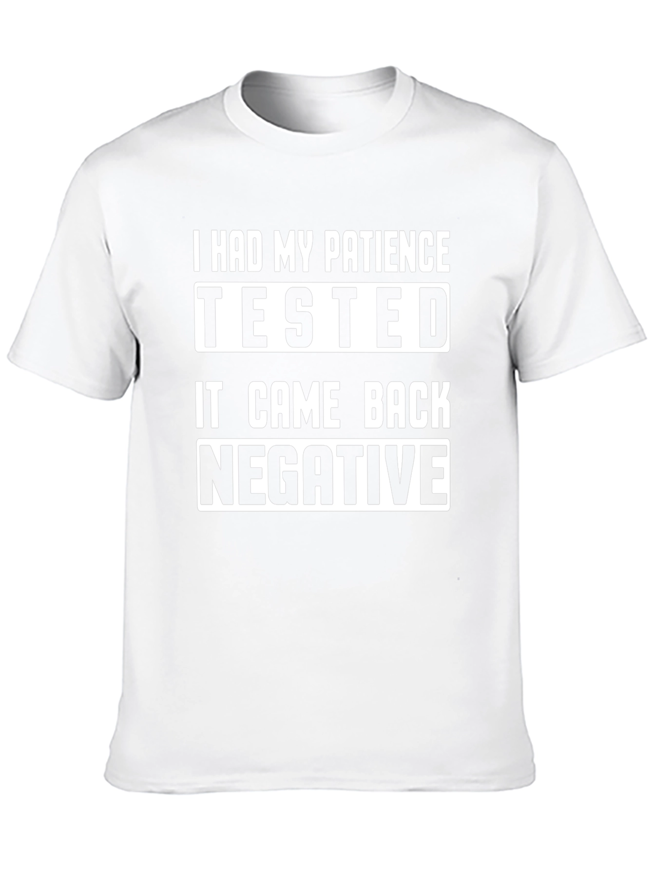 Patience Tested Funny Graphic T-Shirt