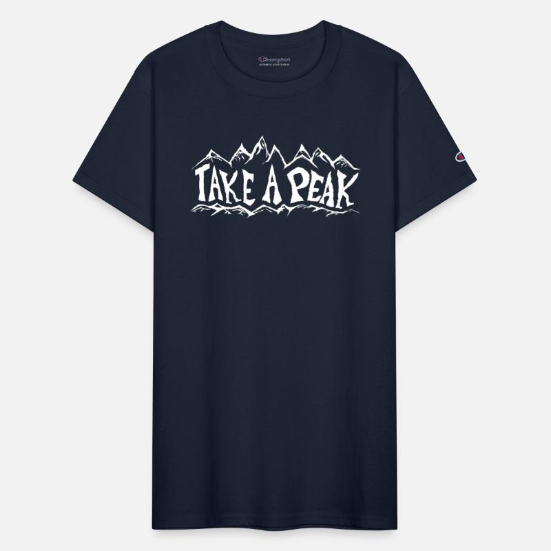 Take a Peak hiker mountain climber saying