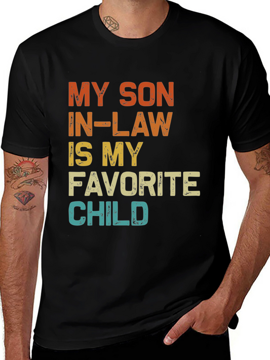Funny Son-In-Law Favorite Child Graphic T-Shirt