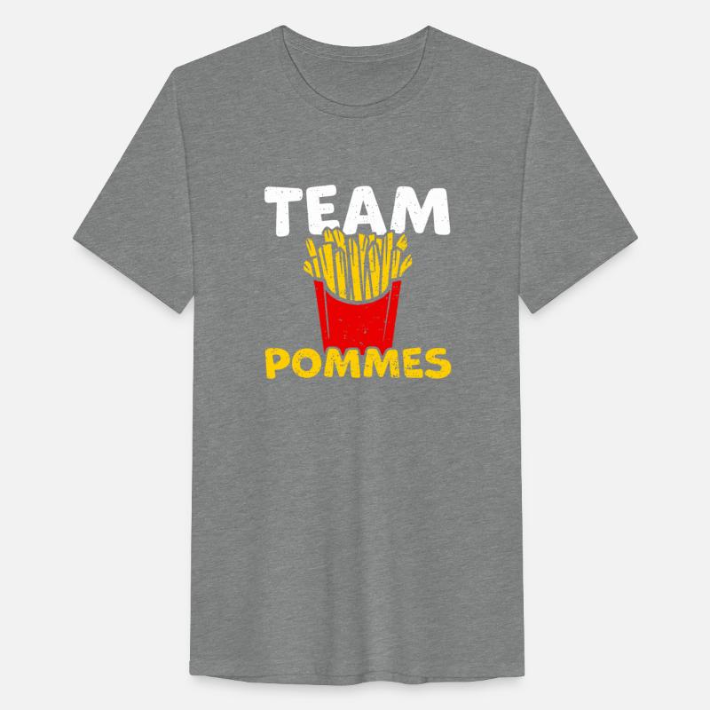 Team Pommmes Pommmes Frites Spruche