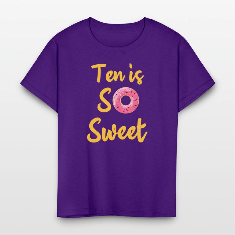 Ten Is So Sweet, 9th Birthday ten Birthday tee