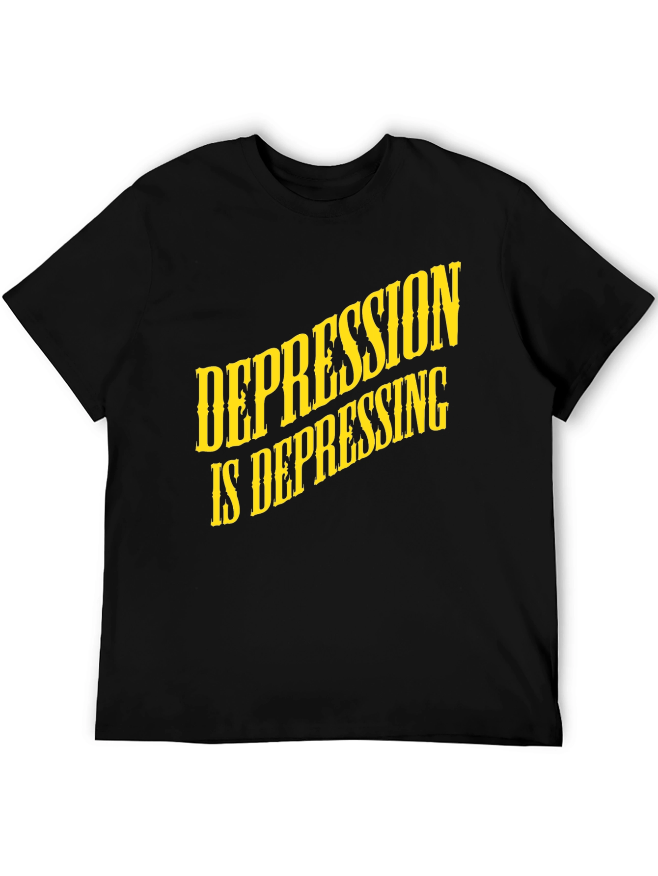 Depression Is Depressing Black T-Shirt