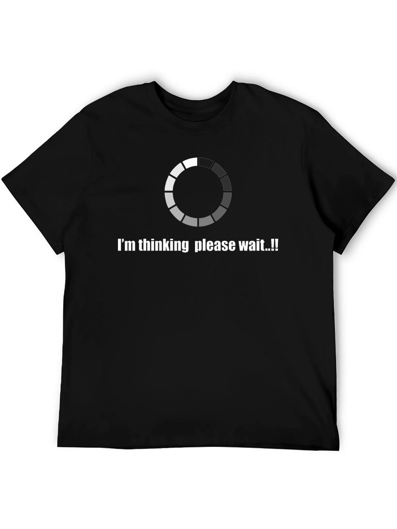 Thinking Loading T-Shirt Funny Geek Tee
