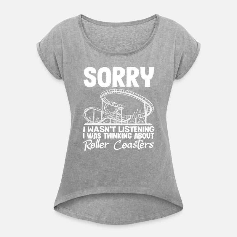 Thinking About Roller Coasters Sorry