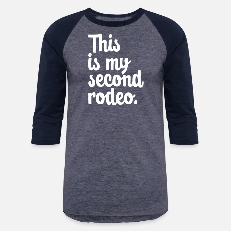 This Is My Second Rodeo