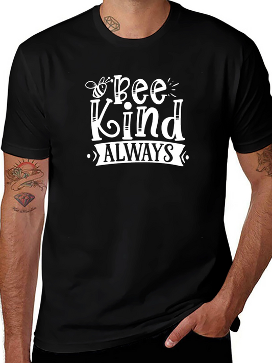 Bee Kind Always Graphic Tee - Black Unisex T-Shirt