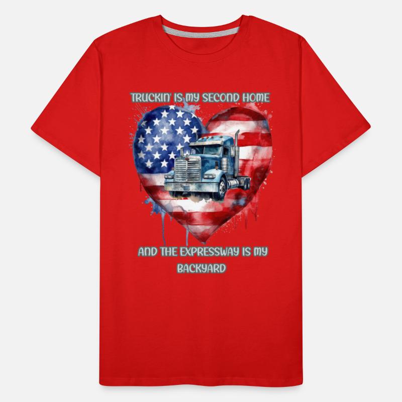 TRUCK IS MY SECOND HOME EXPRESSWAY IS MY BACKYARD