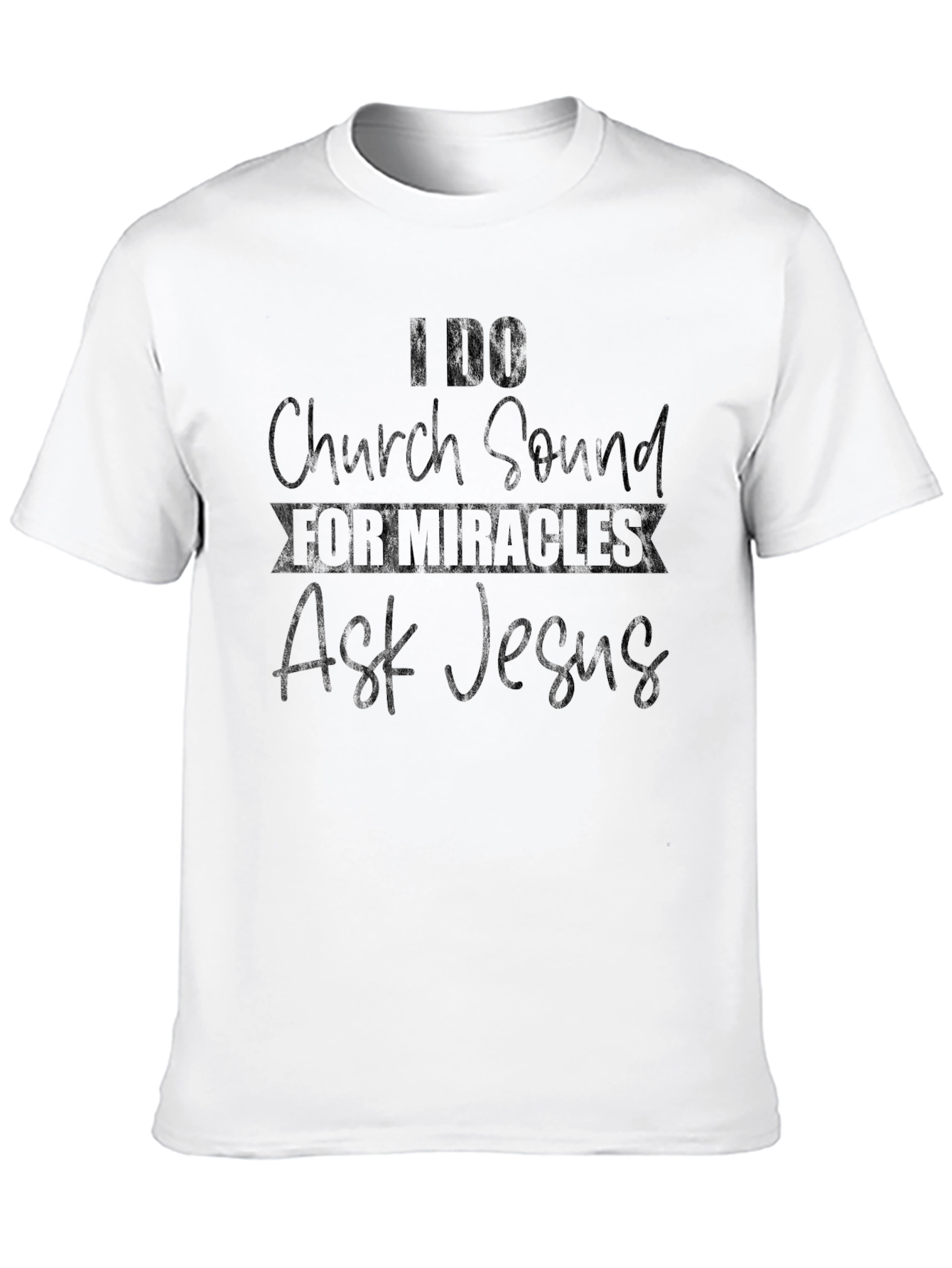 I DO Church Sound T-Shirt
