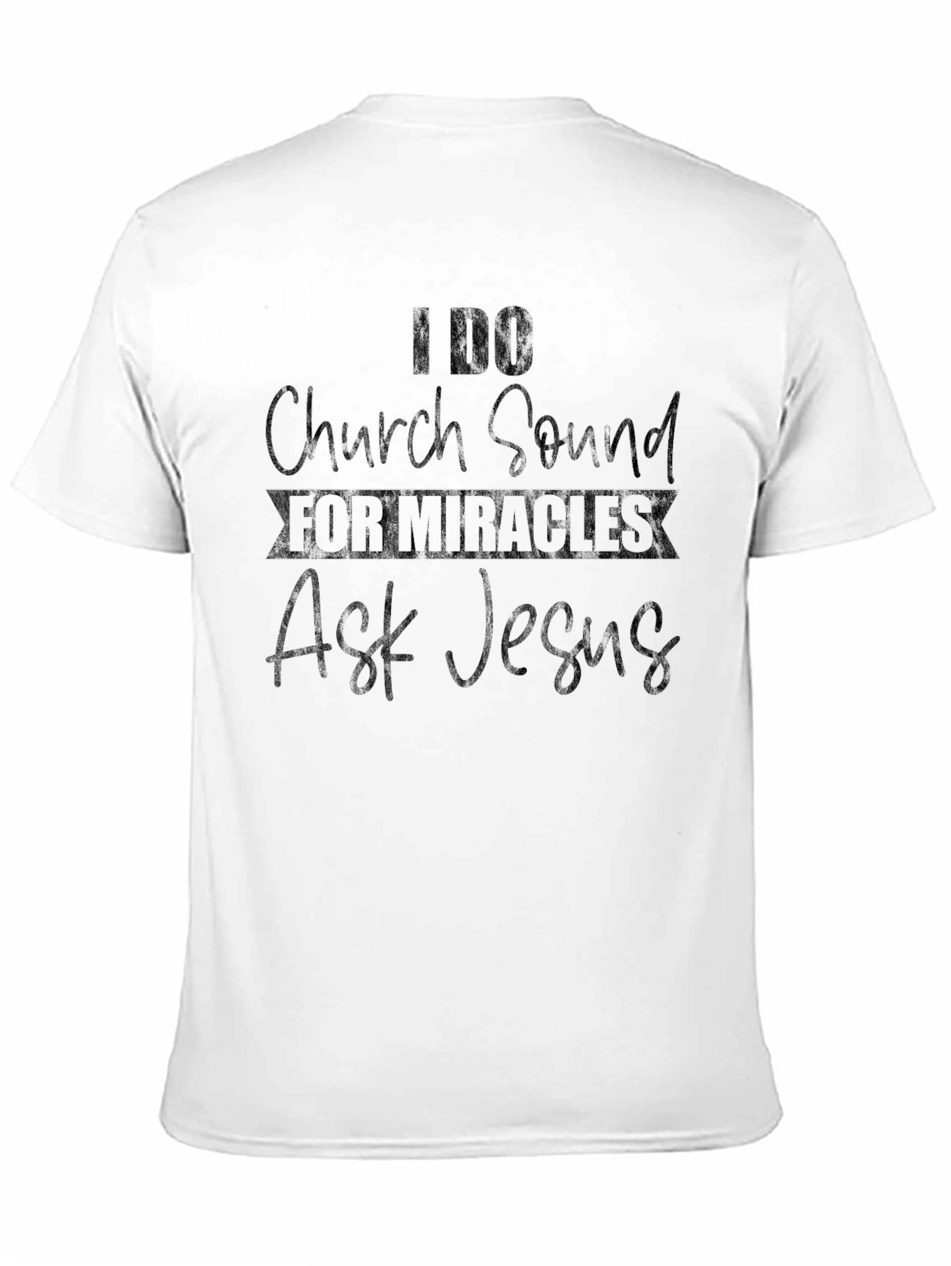 I DO Church Sound T-Shirt