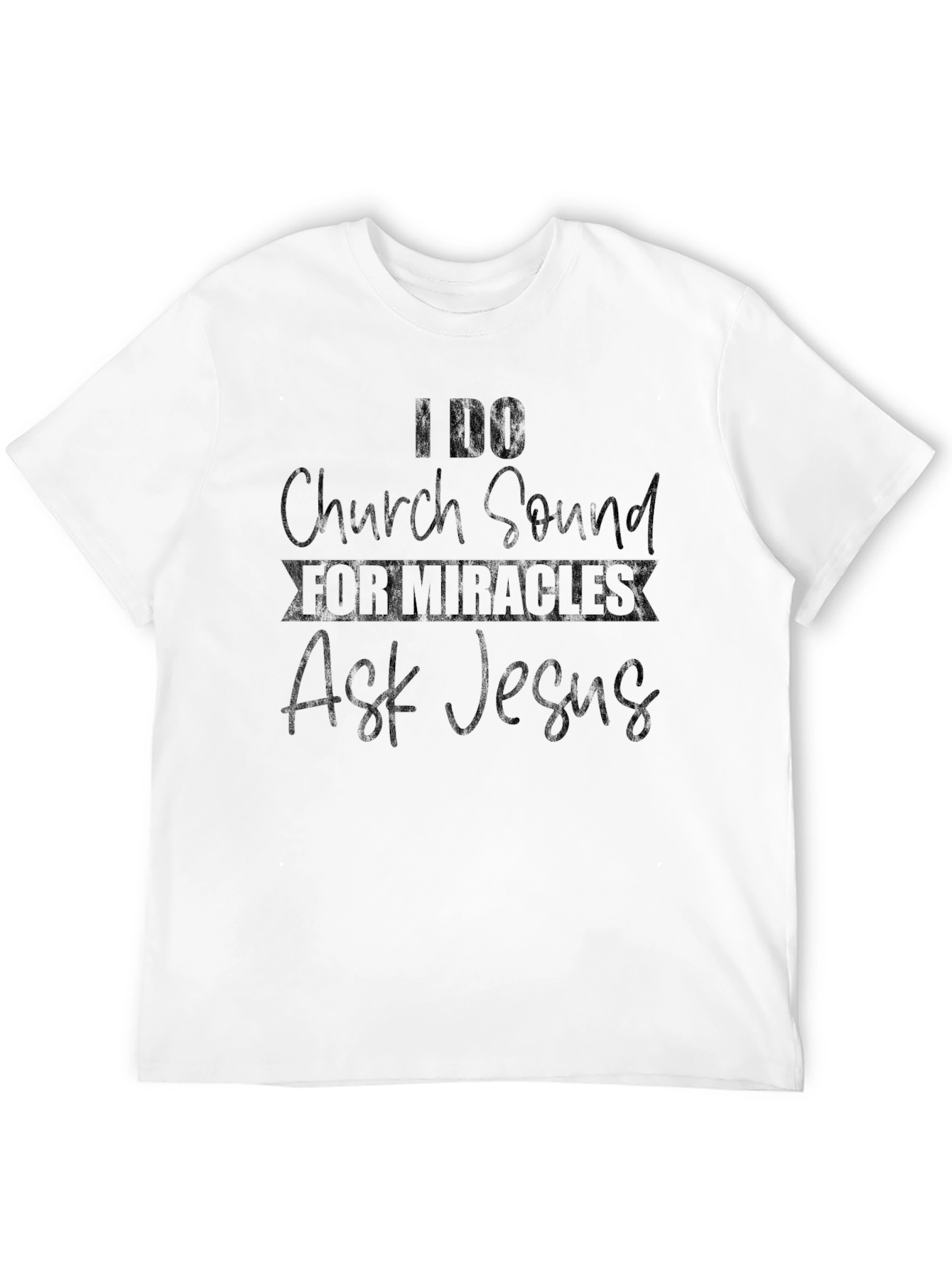 I DO Church Sound T-Shirt