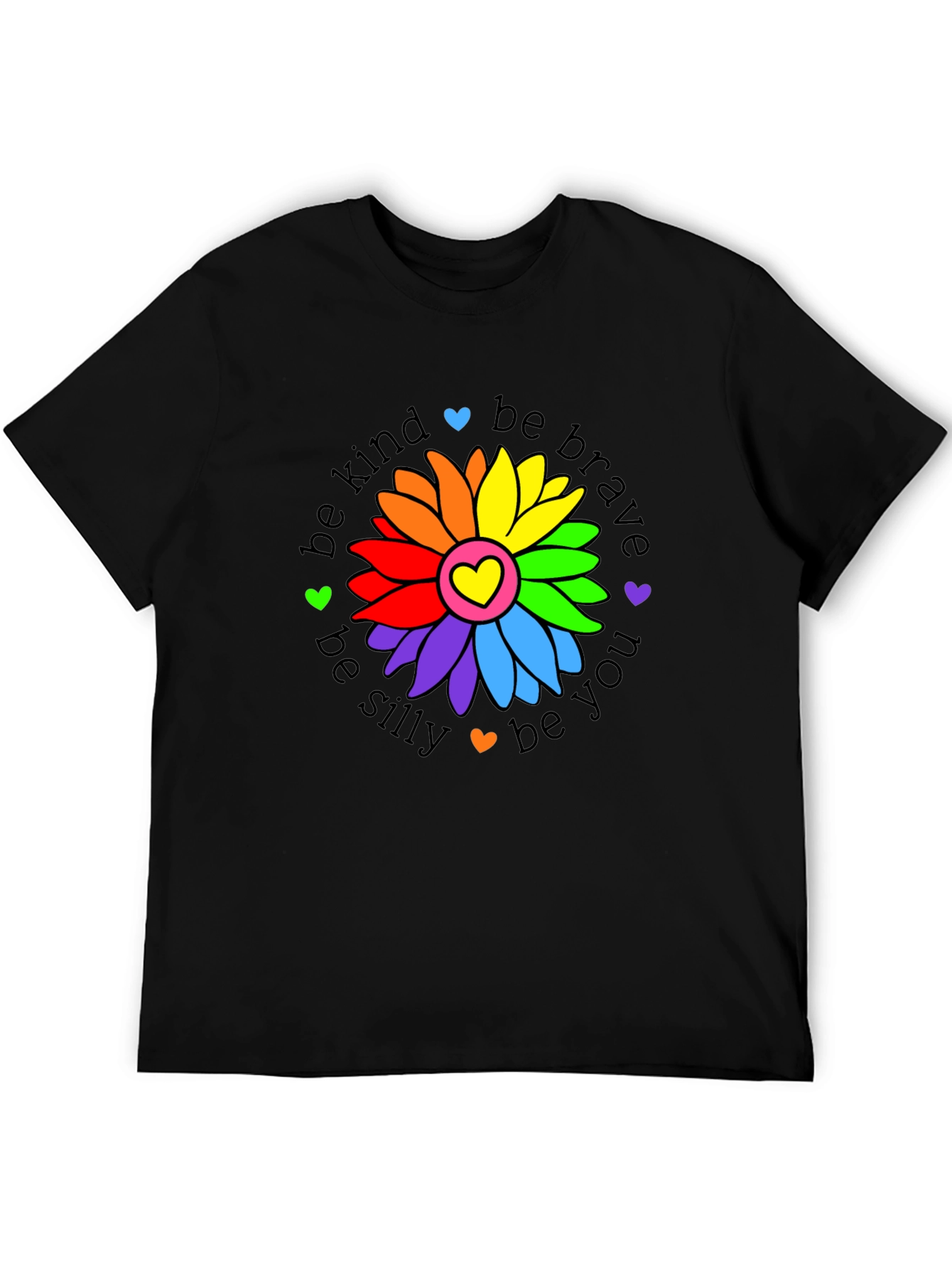 Kind Brave Silly You T-Shirt